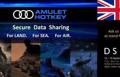 Amulet Hotkey to Showcase Certified Secure Data Sharing Solutions at DSEI 2017